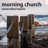 Maroubra Baptist Morning Church